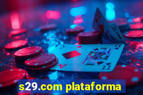 s29.com plataforma